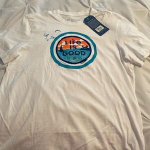 Adult medium life is good t shirt. NWT